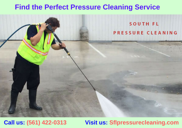 Find the Perfect Pressure Cleaning Service
